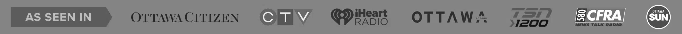 As Seen In - Ottawa Citizen, CTV, iHeart Radio, Ottawa at Home, TSN 1200, CFRA, Ottawa Sun